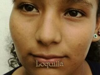 Loquilla