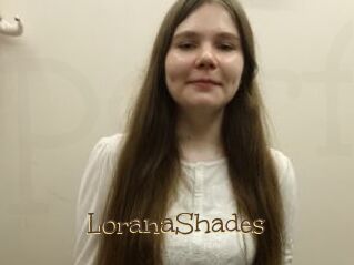 LoranaShades