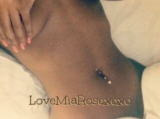 LoveMiaRosexoxo