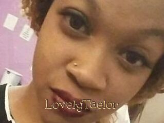 LovelyTaelor