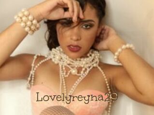 Lovelyreyna29