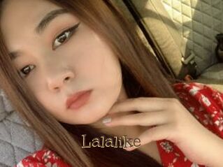 Lalalike