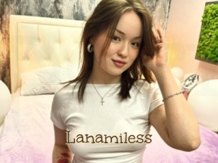 Lanamiless