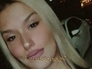 Larastone69