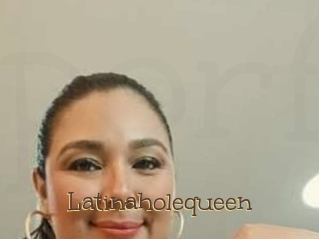 Latinaholequeen