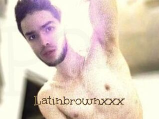 Latinbrownxxx
