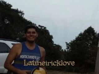 Latineiricklove