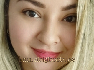 Laurabigboobiies