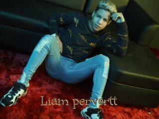 Liam_pervertt