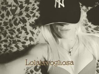 Lolalavogliosa
