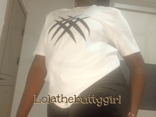Lolathebuttygirl