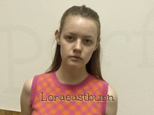 Loraeastburn