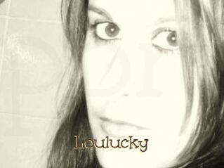 Loulucky