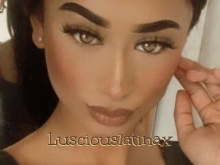 Lusciouslatinax