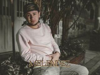 MELENDEZ