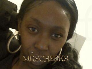 MRSCHEEKS