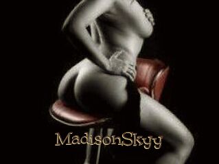 MadisonSkyy