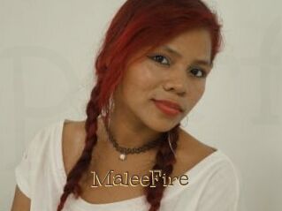 MaleeFire