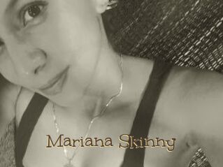 Mariana_Skinny