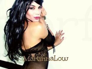MartinnaLow