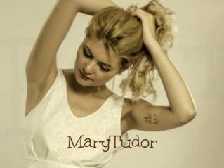 MaryTudor