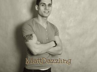 MattDazzling