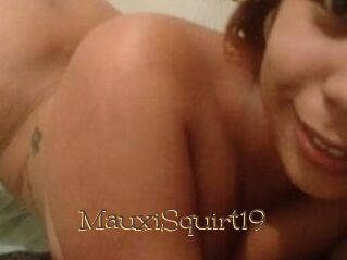 MauxiSquirt19
