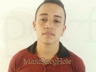 MaxSexyHole