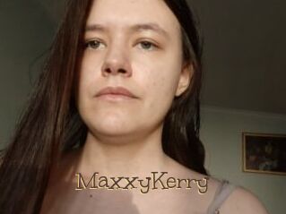 MaxxyKerry