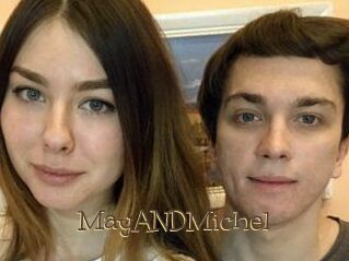 MayANDMichel