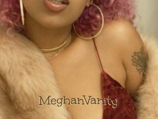 MeghanVanity