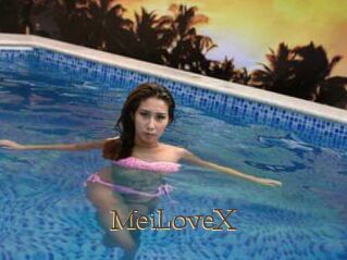 MeiLoveX
