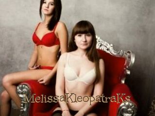 MelissaKleopatraKs