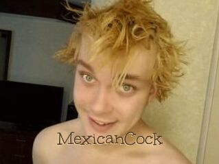 MexicanCock