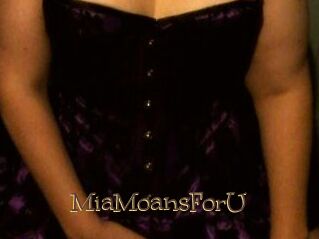 MiaMoansForU