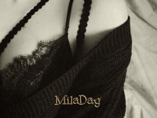 MilaDay