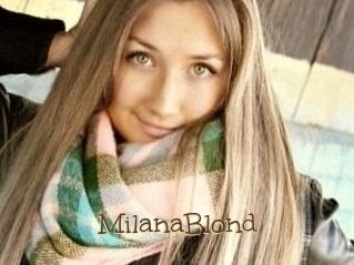 MilanaBlond