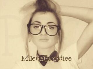 MilenaBlondiee