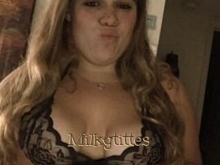 Milkytittes