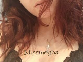 Missmeyha