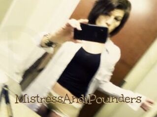 MistressAndiPounders