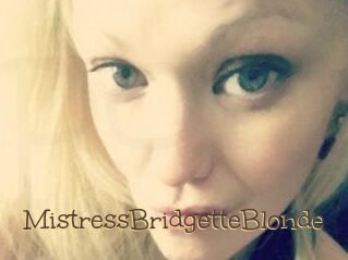 MistressBridgetteBlonde