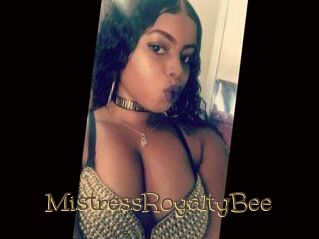 MistressRoyaltyBee