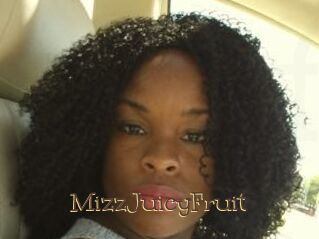 MizzJuicyFruit