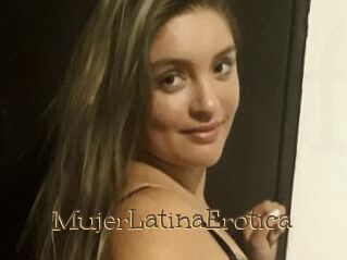 MujerLatinaErotica