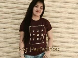 My_PerfectYou