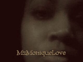 MzMoniqueLove