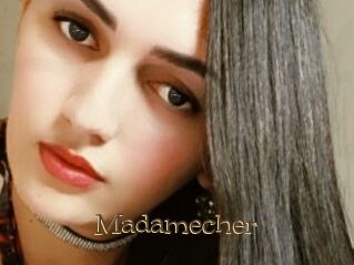 Madamecher
