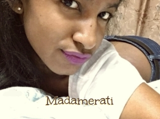 Madamerati