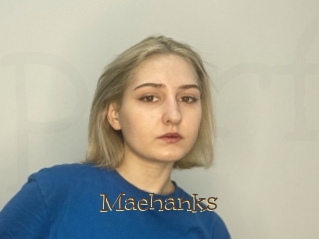 Maehanks